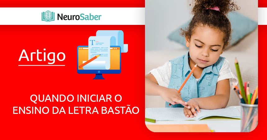 Por que ensinar letras Cursivas/Bastão desde o Pré-I? - Blog PsiquEasy